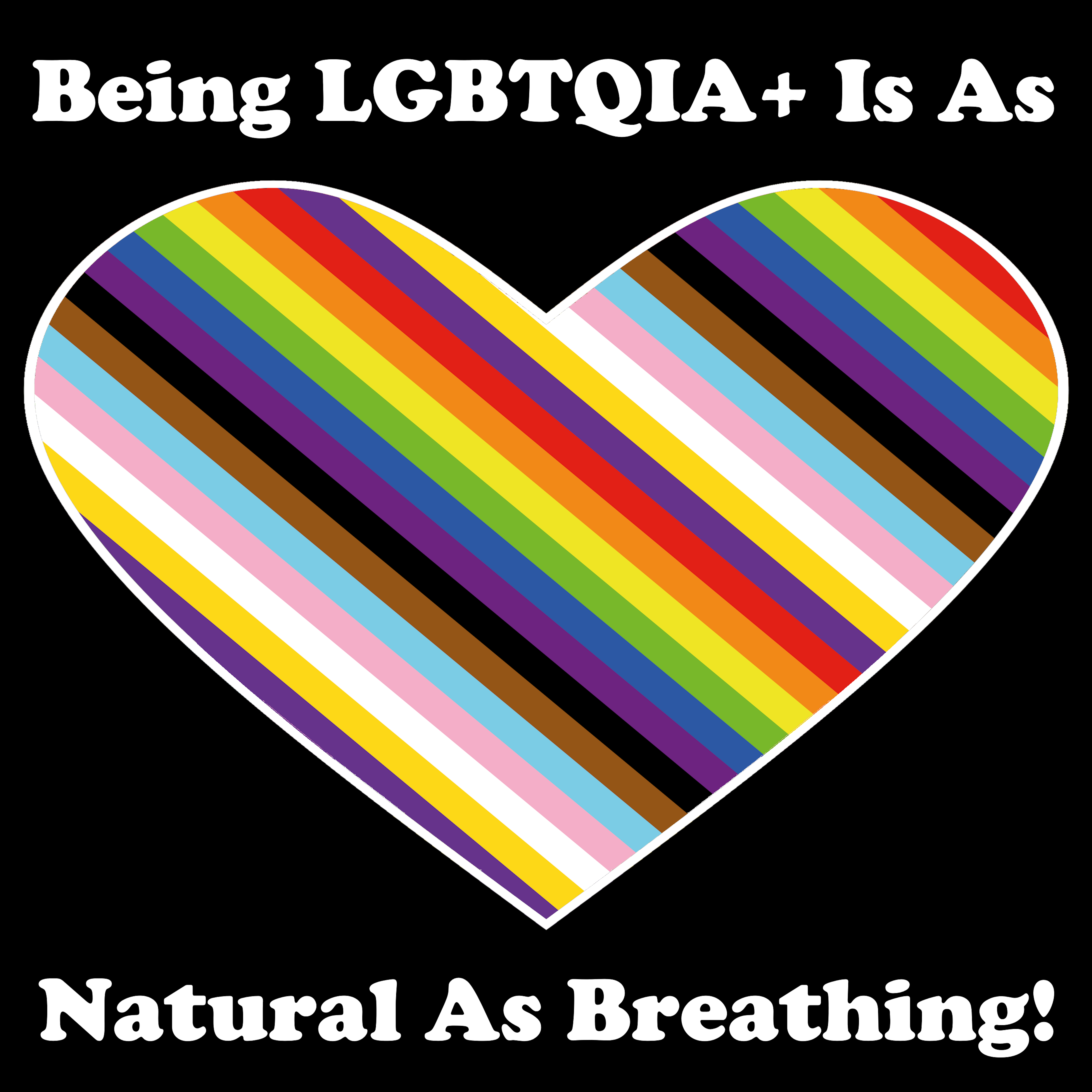 Being LGBTQIA+ is as natural as breathing!